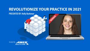 WEBINAR: Revolutionize Your Practice in 2021