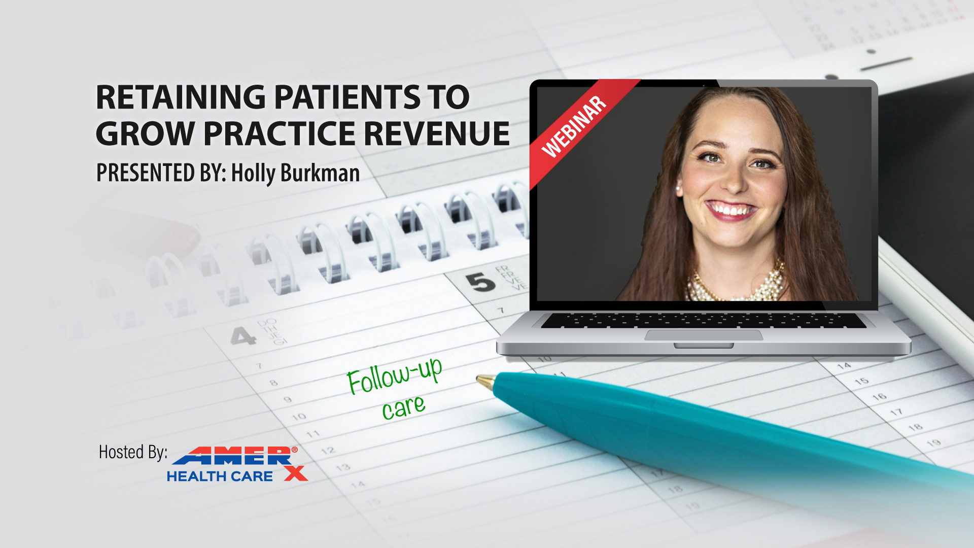 Webinar: Retaining Patients To Grow Practice Revenue