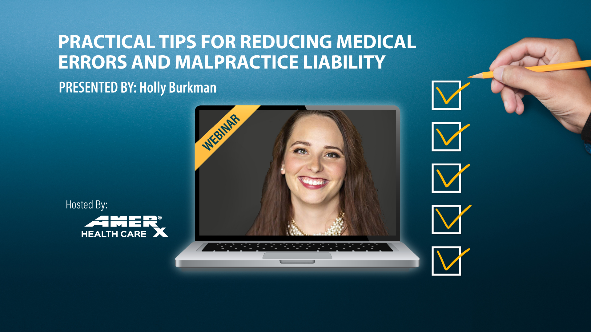 Webinar: Practical Tips For Reducing Medical Errors And Malpractice Liability