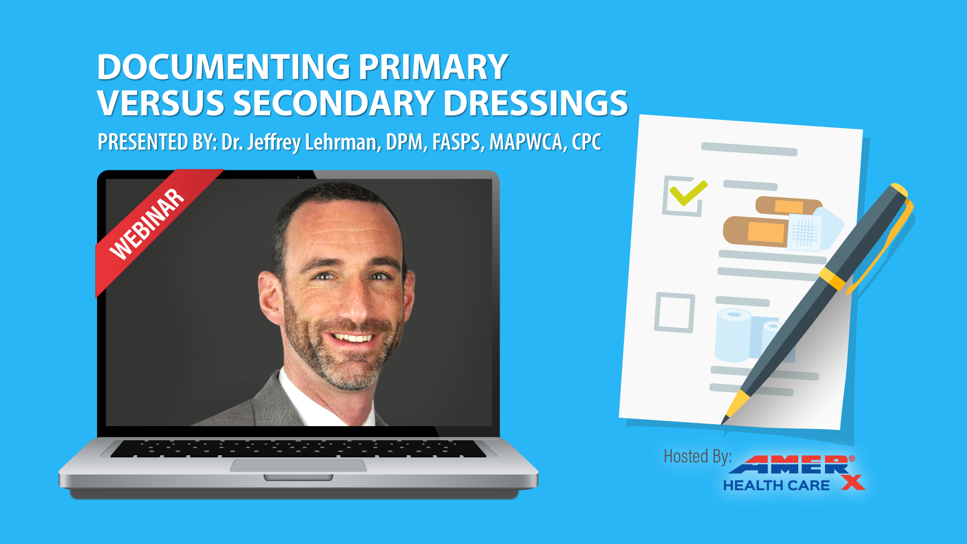 Documenting Primary Versus Secondary Dressings
