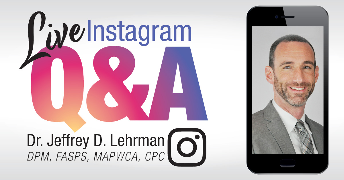 Instagram Live Q&A with Dr. Jeffrey Lehrman