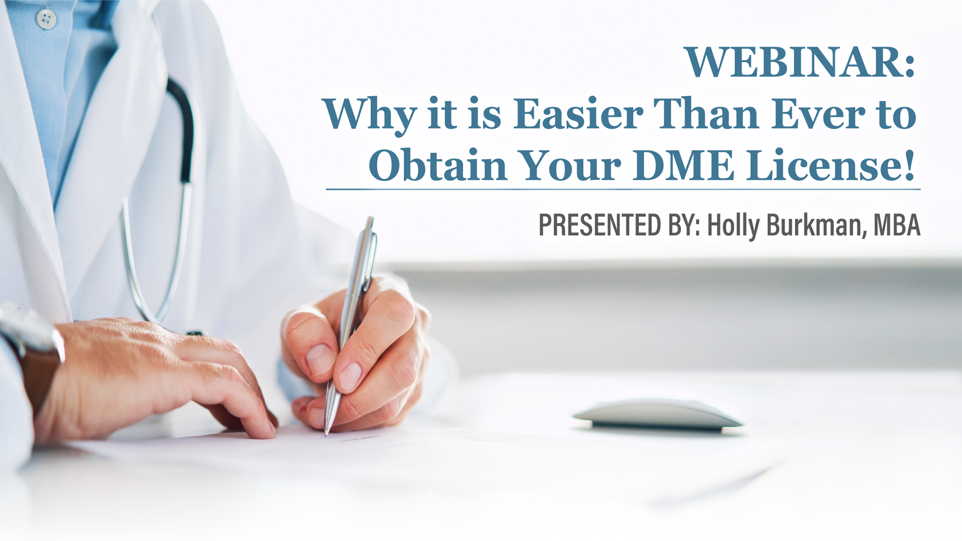 Webinar: DME License