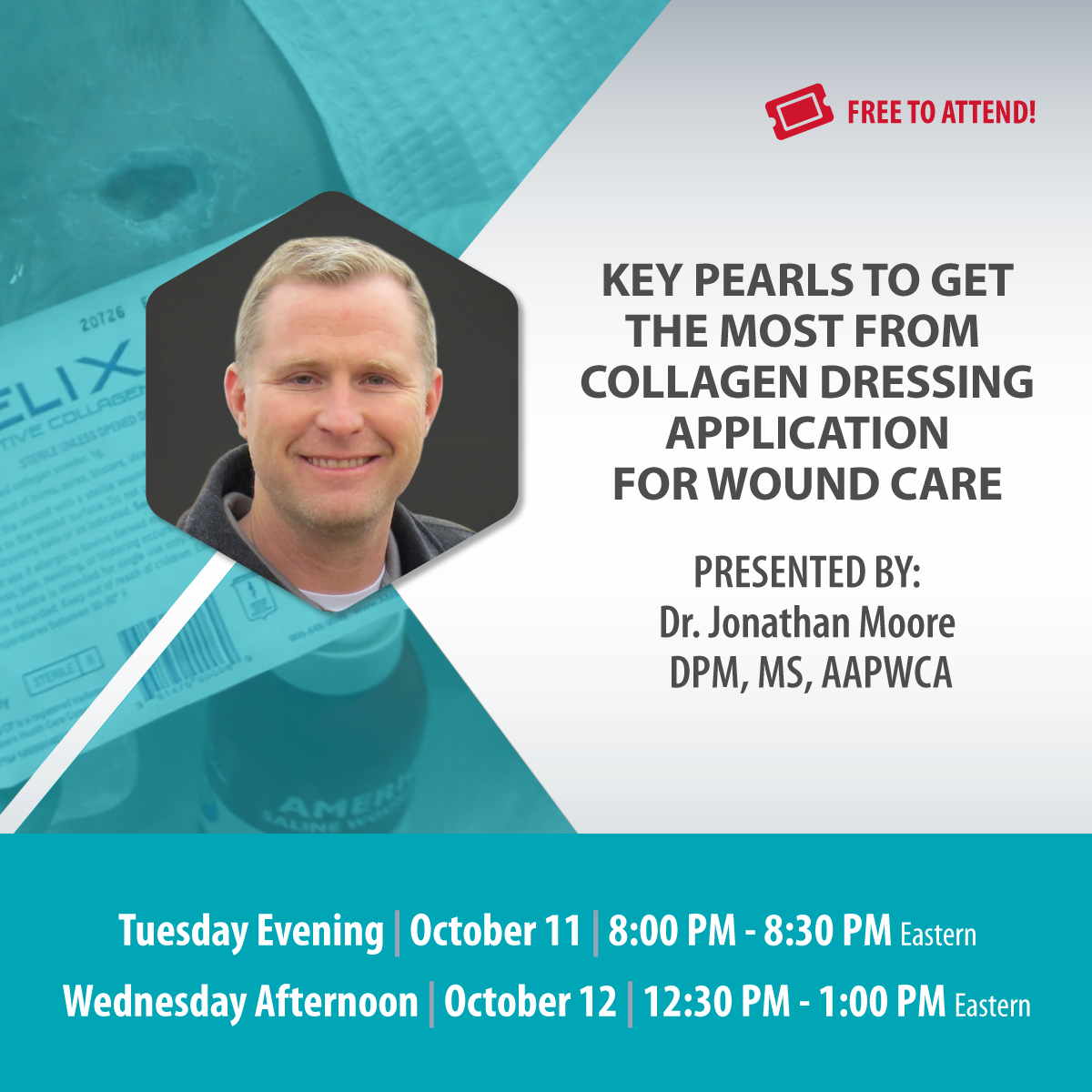 Webinar: Key Pearls to Get the Most From Collagen Dressing Application For Wound Care  